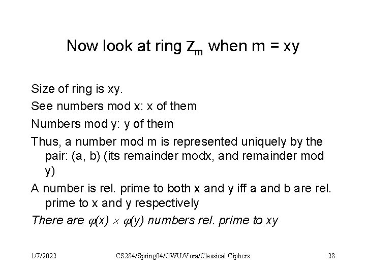 Now look at ring Zm when m = xy Size of ring is xy. Now look at ring Zm when m = xy Size of ring is xy.