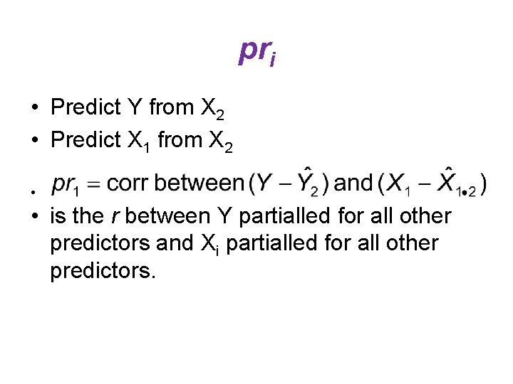 pri • Predict Y from X 2 • Predict X 1 from X 2 pri • Predict Y from X 2 • Predict X 1 from X 2