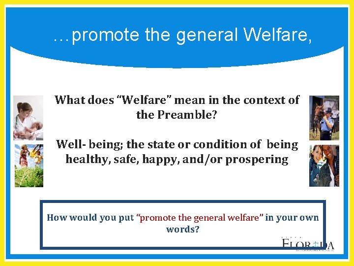 …promote the general Welfare, What does “Welfare” mean in the context of the Preamble?