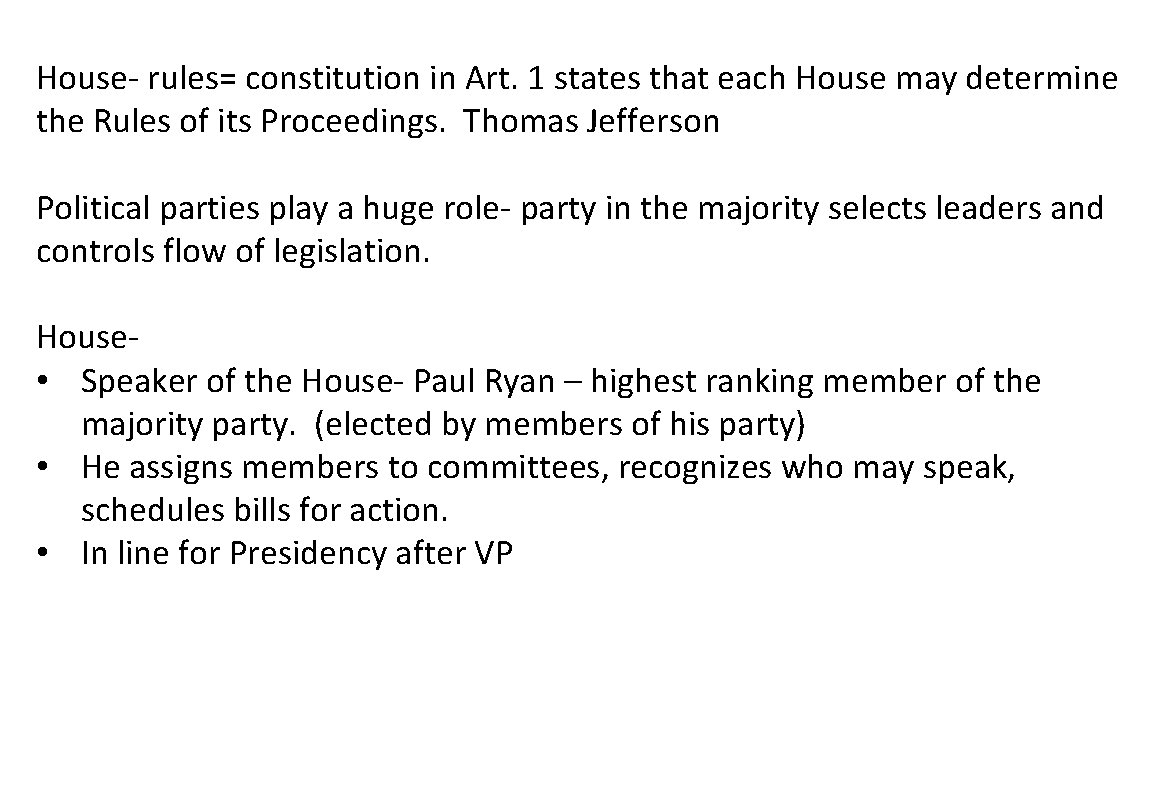 House- rules= constitution in Art. 1 states that each House may determine the Rules