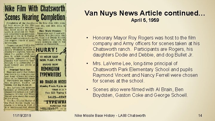 Van Nuys News Article continued… April 5, 1959 • Honorary Mayor Roy Rogers was