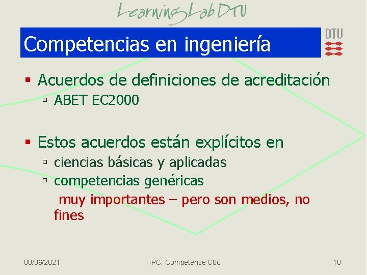 Competencias en ingeniería § Acuerdos de definiciones de acreditación ú ABET EC 2000 §