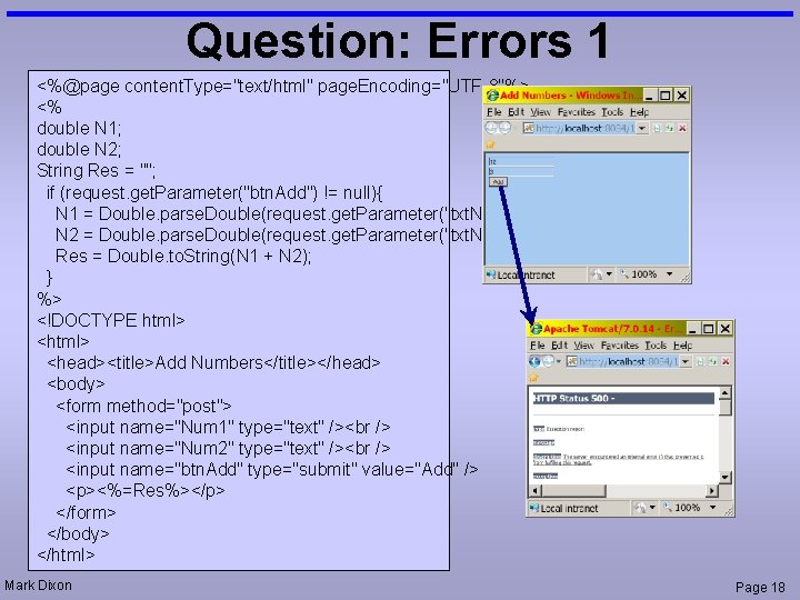 Question: Errors 1 <%@page content. Type="text/html" page. Encoding="UTF-8"%> <% double N 1; double N