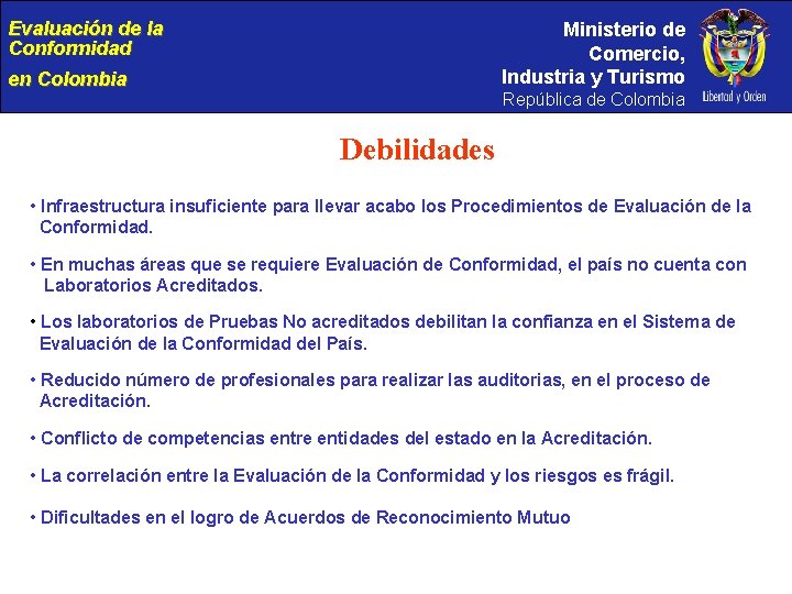 Evaluación de la Conformidad Ministerio de Comercio, Industria y Turismo en Colombia República de