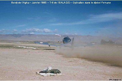 Bordj-de-l’Agha – Janvier 1960 – T-6 de l’EALA 2/2 – Opération dans le djebel