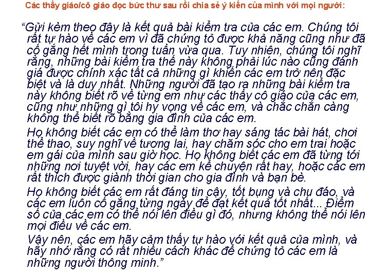 Các thầy giáo/cô giáo đọc bức thư sau rồi chia sẻ ý kiến của