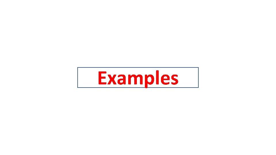 Examples 
