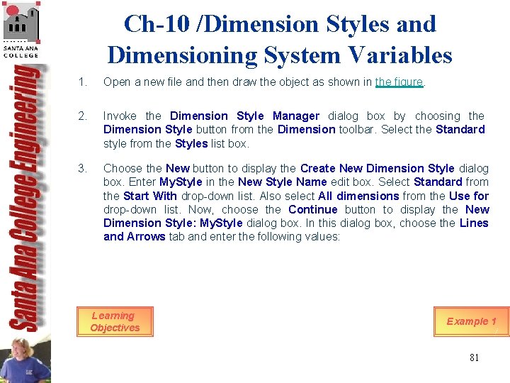 Ch-10 /Dimension Styles and Dimensioning System Variables 1. Open a new file and then Ch-10 /Dimension Styles and Dimensioning System Variables 1. Open a new file and then