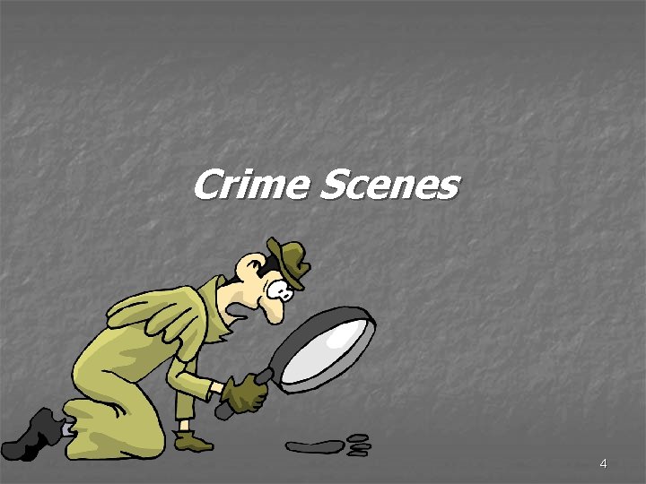 Crime Scenes 4 