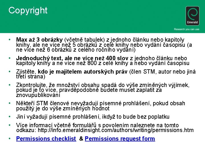 Copyright • Max až 3 obrázky (včetně tabulek) z jednoho článku nebo kapitoly knihy,