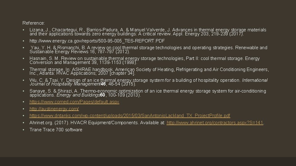 Reference: • Lizana, J. , Chacartegui, R. , Barrios-Padura, A. & Manuel Valverde, J.
