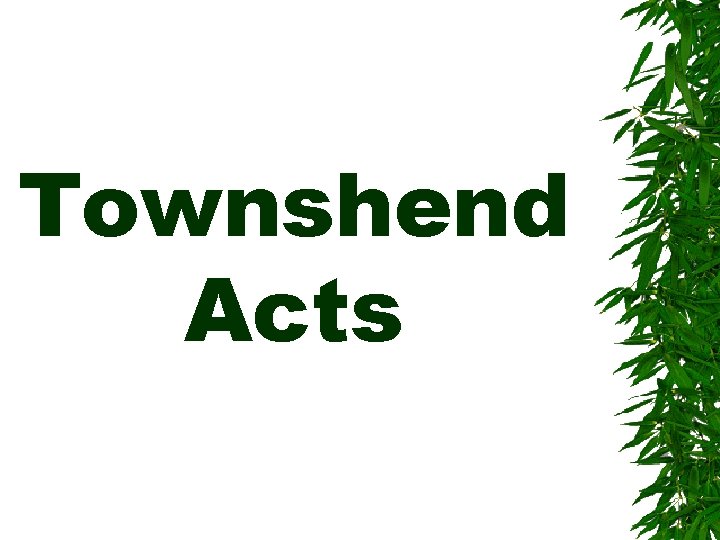 Townshend Acts 