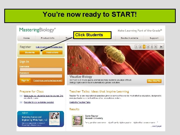 You’re now ready to START! Click Students 
