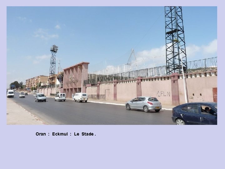 Oran : Eckmul : Le Stade. 