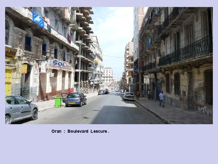 Oran : Boulevard Lescure. 