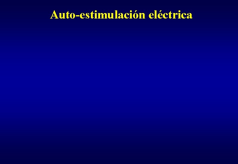 Auto-estimulación eléctrica 