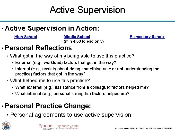 Active Supervision • Active Supervision in Action: High School Middle School (min 4: 50