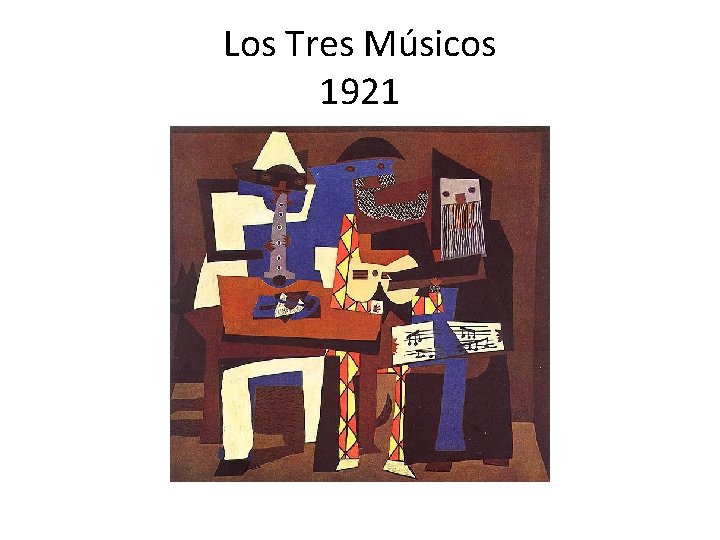 Los Tres Músicos 1921 