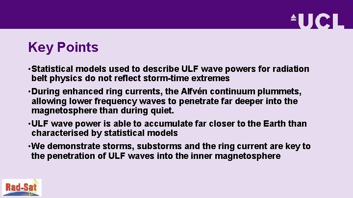 Key Points • Statistical models used to describe ULF wave powers for radiation belt