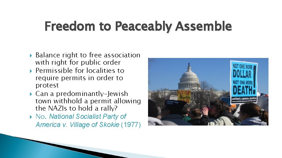 Freedom to Peaceably Assemble Balance right to free association with right for public order