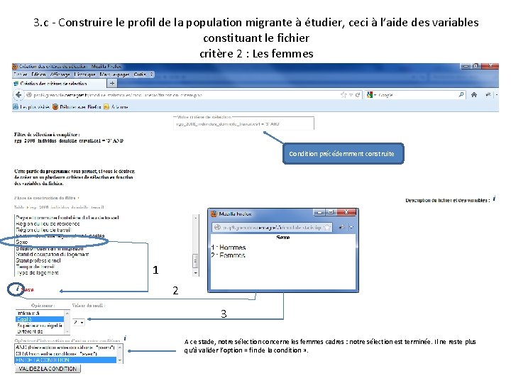 3. c - Construire le profil de la population migrante à étudier, ceci à