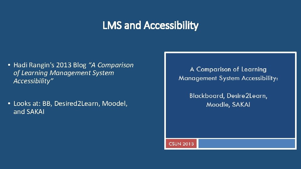 LMS and Accessibility • Hadi Rangin's 2013 Blog “A Comparison of Learning Management System