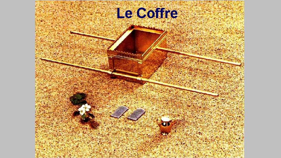 Le Coffre 