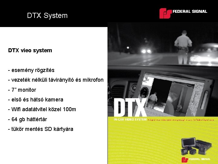 DTX System DTX vieo system - esemény rögzítés - vezeték nélküli távirányító és mikrofon