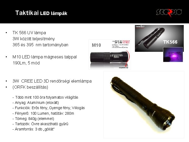 Taktikai LED lámpák • TK 566 UV lámpa 3 W között teljesítmény 365 és