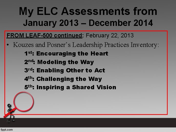 My ELC Assessments from January 2013 – December 2014 FROM LEAF-500 continued: February 22,