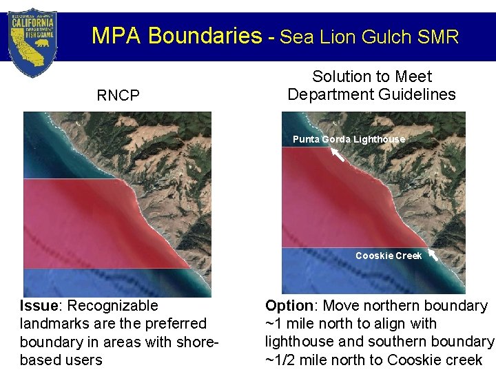 MPA Boundaries - Sea Lion Gulch SMR RNCP Solution to Meet Department Guidelines Punta