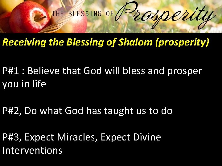 Receiving the Blessing of Shalom (prosperity) P#1 : Believe that God will bless and