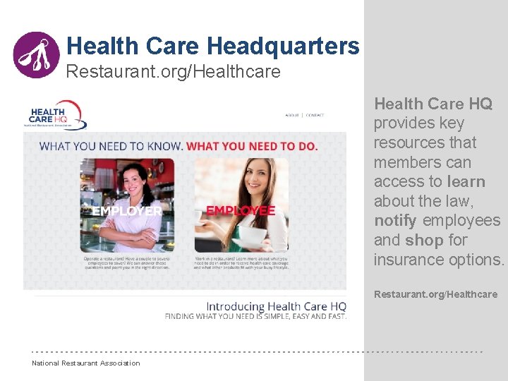 Health Care Headquarters Restaurant. org/Healthcare Health Care HQ provides key resources that members can