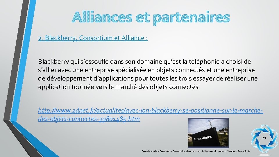 Alliances et partenaires 2. Blackberry, Consortium et Alliance : Blackberry qui s’essoufle dans son