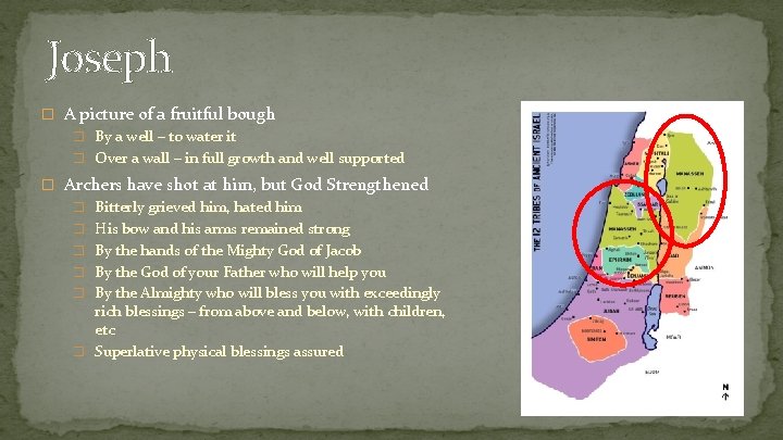 Joseph � A picture of a fruitful bough � By a well – to