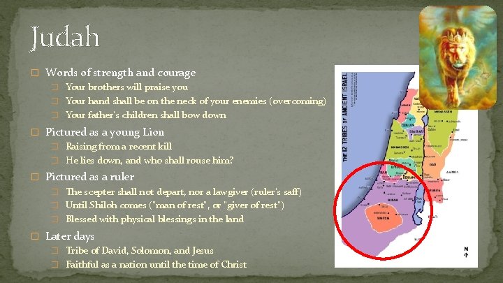 Judah � Words of strength and courage � Your brothers will praise you �