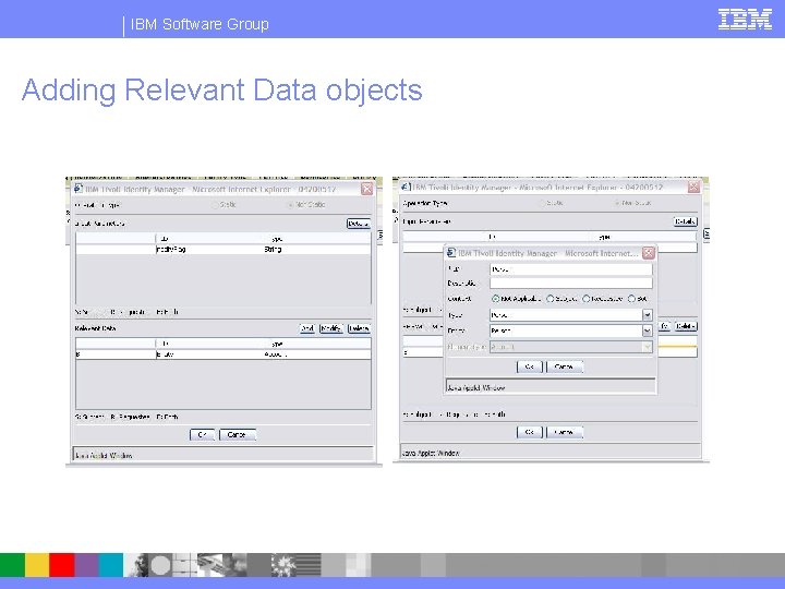 IBM Software Group Adding Relevant Data objects 