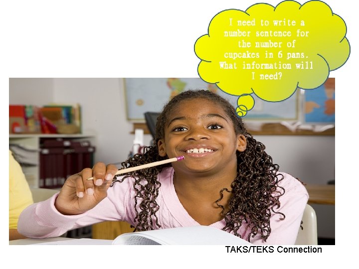 I need to write a number sentence for the number of cupcakes in 6