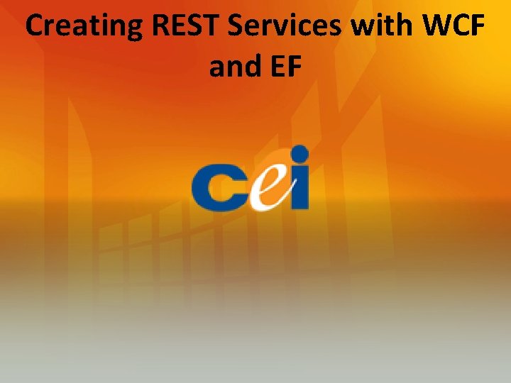 Creating REST Services with WCF and EF 