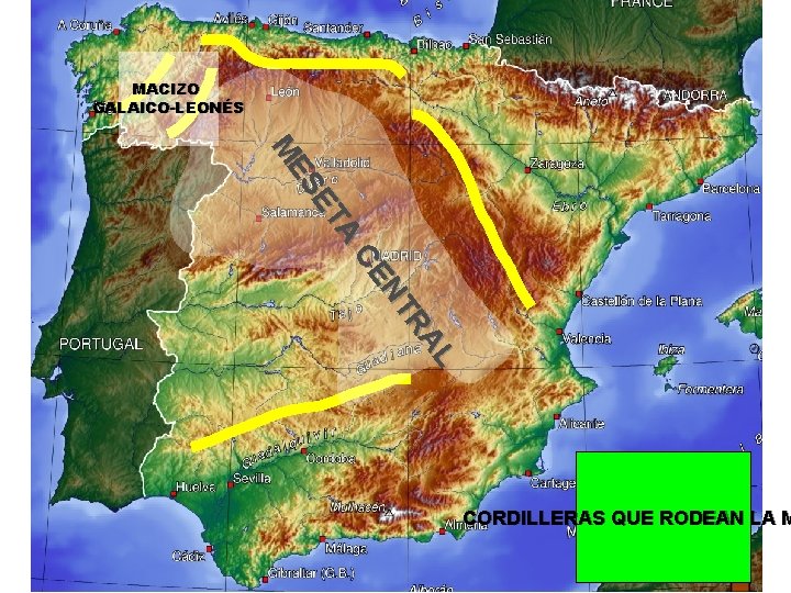 MACIZO GALAICO-LEONÉS A ET ES M L RA NT CE CORDILLERAS QUE RODEAN LA