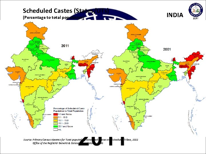 Scheduled Castes (States/UTs) (Percentage to total population) Source: Primary Census Abstract for Total population,