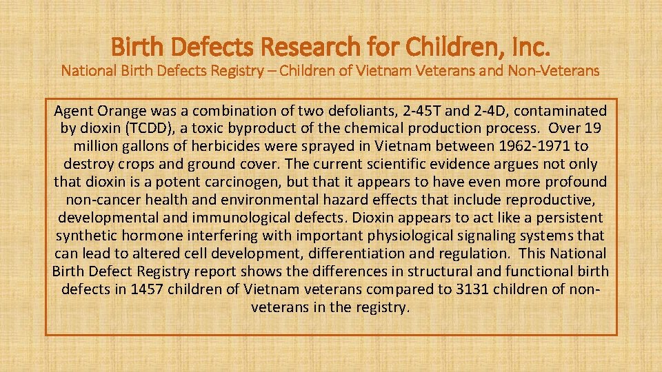 Birth Defects Research for Children, Inc. National Birth Defects Registry – Children of Vietnam