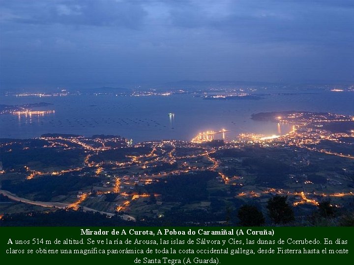 Mirador de A Curota, A Poboa do Caramiñal (A Coruña) A unos 514 m