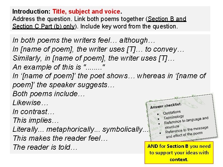 Introduction: Title, subject and voice. Address the question. Link both poems together (Section B