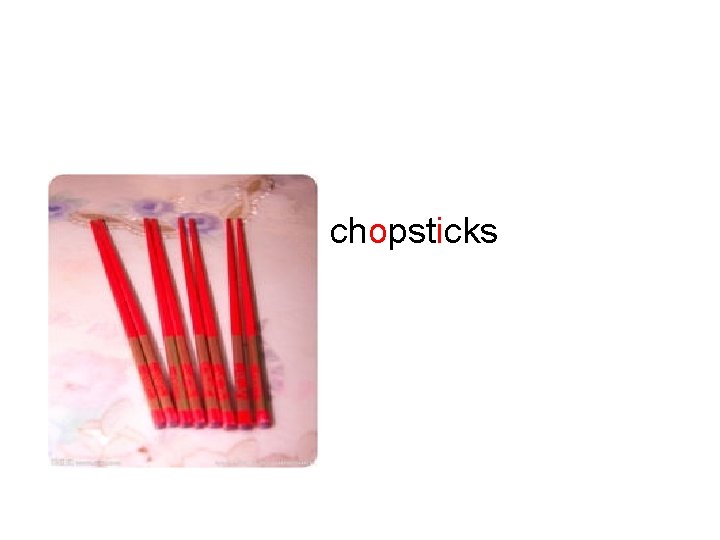 chopsticks 