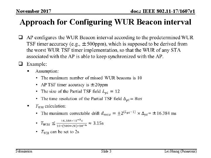 November 2017 doc. : IEEE 802. 11 -17/1607 r 1 Approach for Configuring WUR