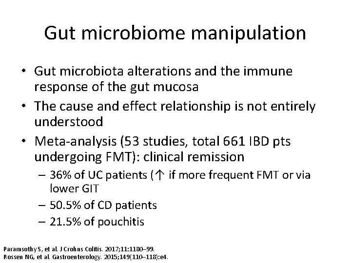 Gut microbiome manipulation • Gut microbiota alterations and the immune response of the gut