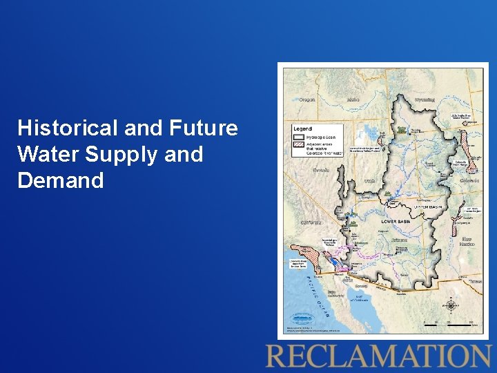 Historical and Future Water Supply and Demand 