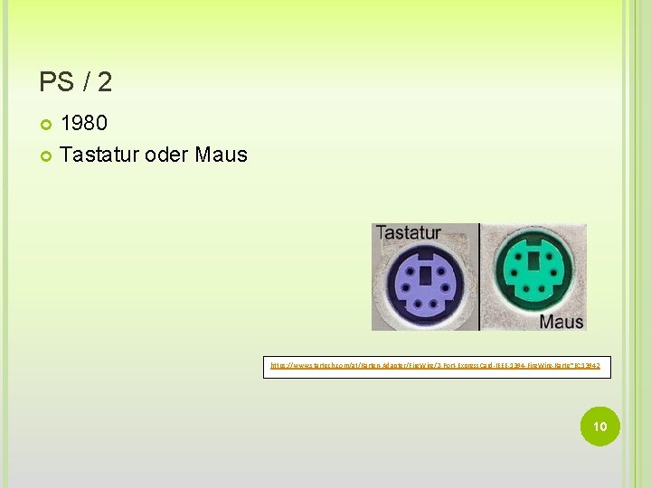 PS / 2 1980 Tastatur oder Maus https: //www. startech. com/at/Karten-Adapter/Fire. Wire/2 -Port-Express. Card-IEEE-1394