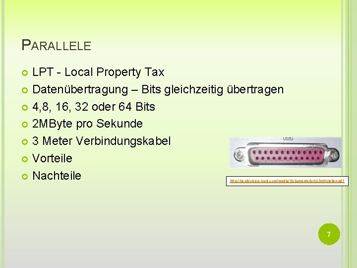 PARALLELE LPT - Local Property Tax Datenübertragung – Bits gleichzeitig übertragen 4, 8, 16,